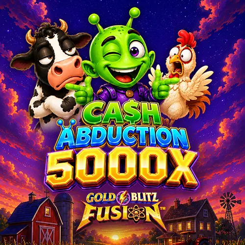 Cash Abduction 5000X Gold Blitz Fusion
